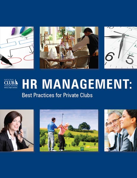 National Club: HR Management: Best Practices for Private Clubs