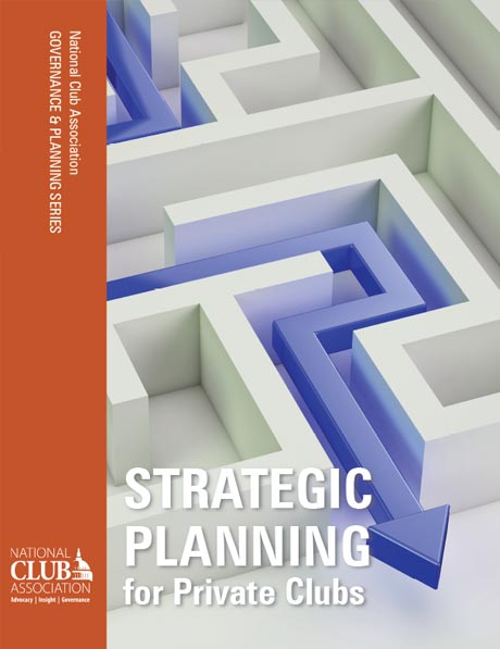 Strategic Planning for Private Clubs
